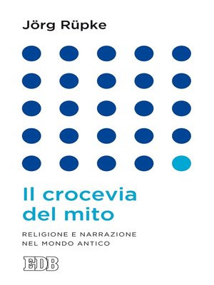 cover image of Il crocevia del mito